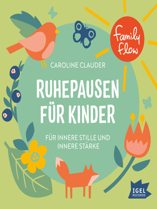 Title details for FamilyFlow. Ruhepausen für Kinder. Für innere Stille und Stärke by FamilyFlow - Available